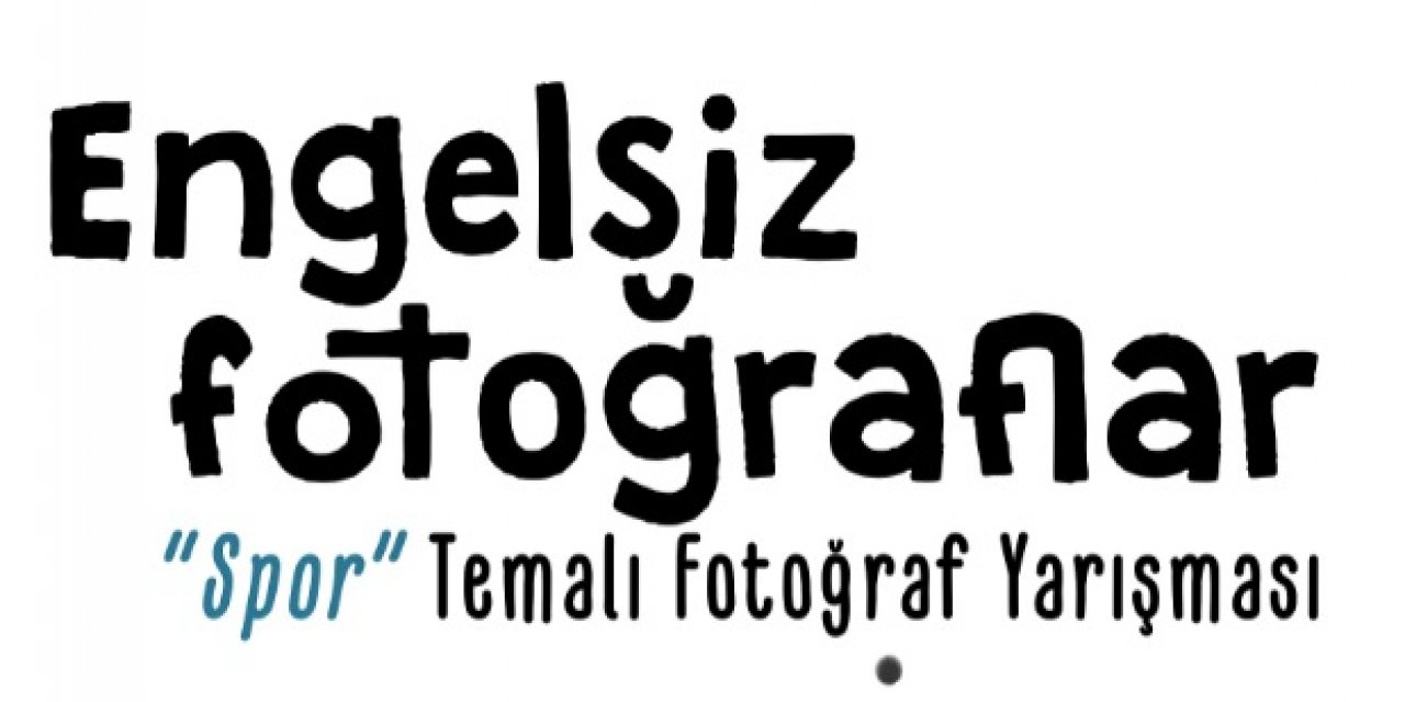 NEÜ’de ‘engelsiz  fotoğraflar’ yarışacak