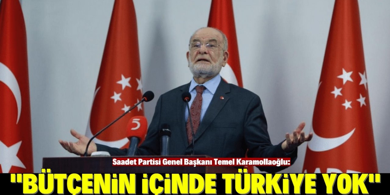 Karamollaoğlu: Bütçede gariban yok bir avuç seçilmiş var