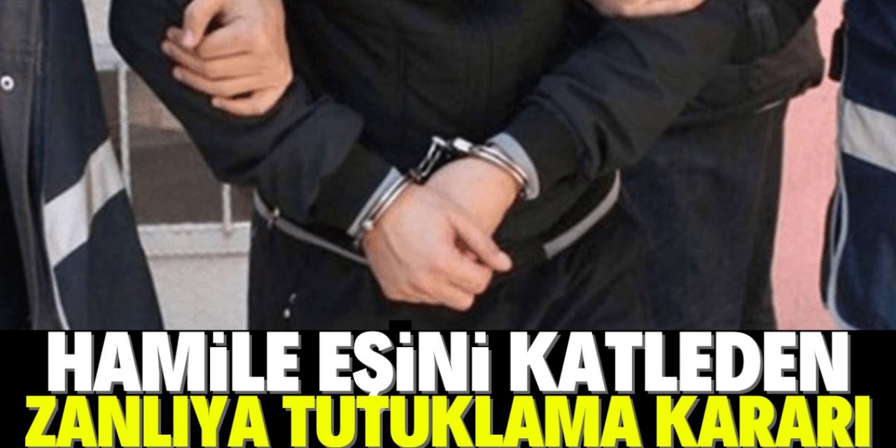 Konya'da tartıştığı hamile eşini silahla öldüren zanlı tutuklandı