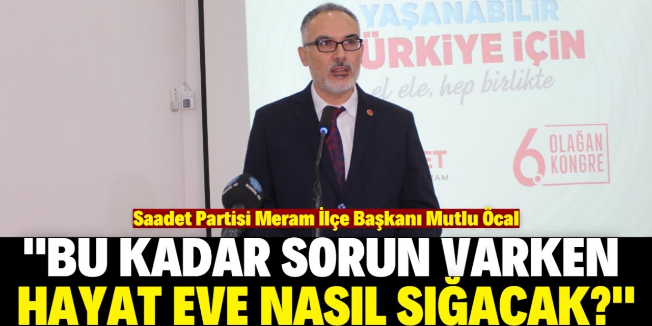 Mutlu Öcal: Daha yaşanabilir bir Meram inşa edeceğiz