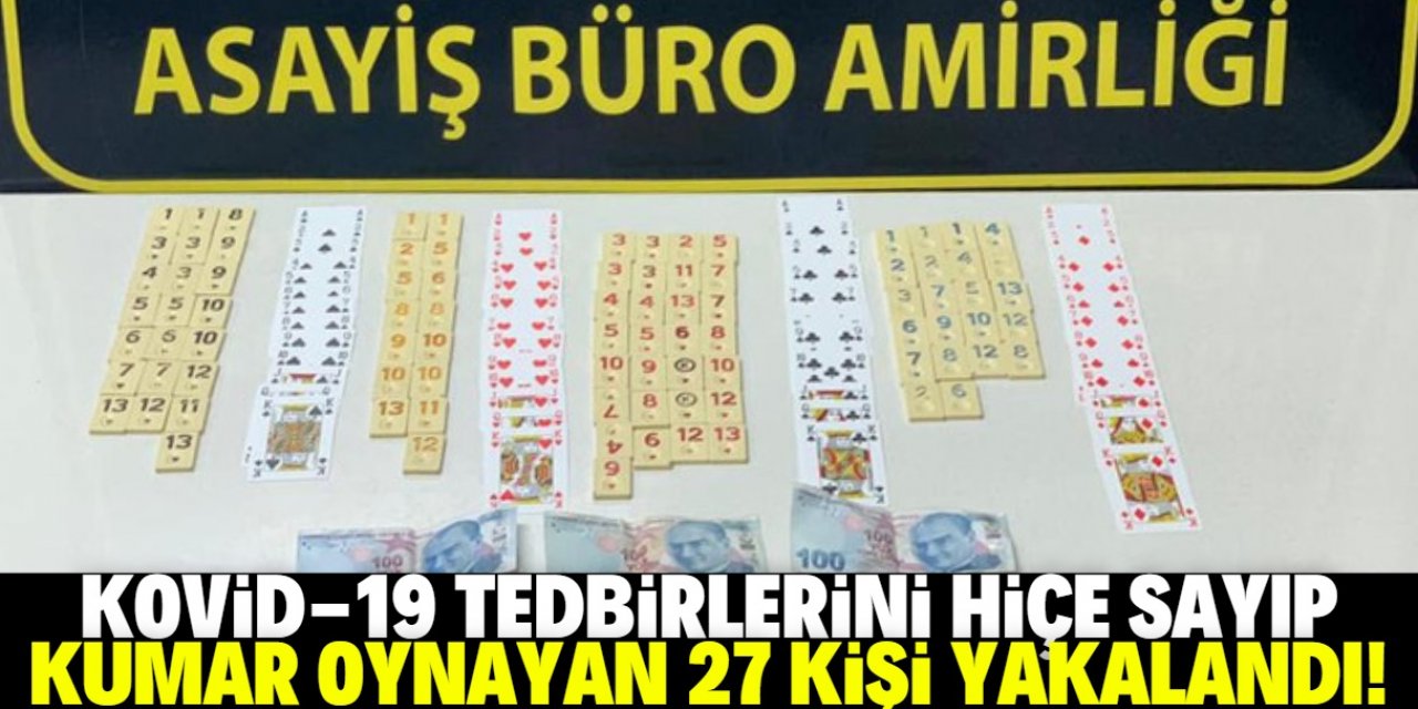 Konya'da Kovid-19 tedbirlerini ihlal ederek kumar oynayan 27 kişiye ceza verildi