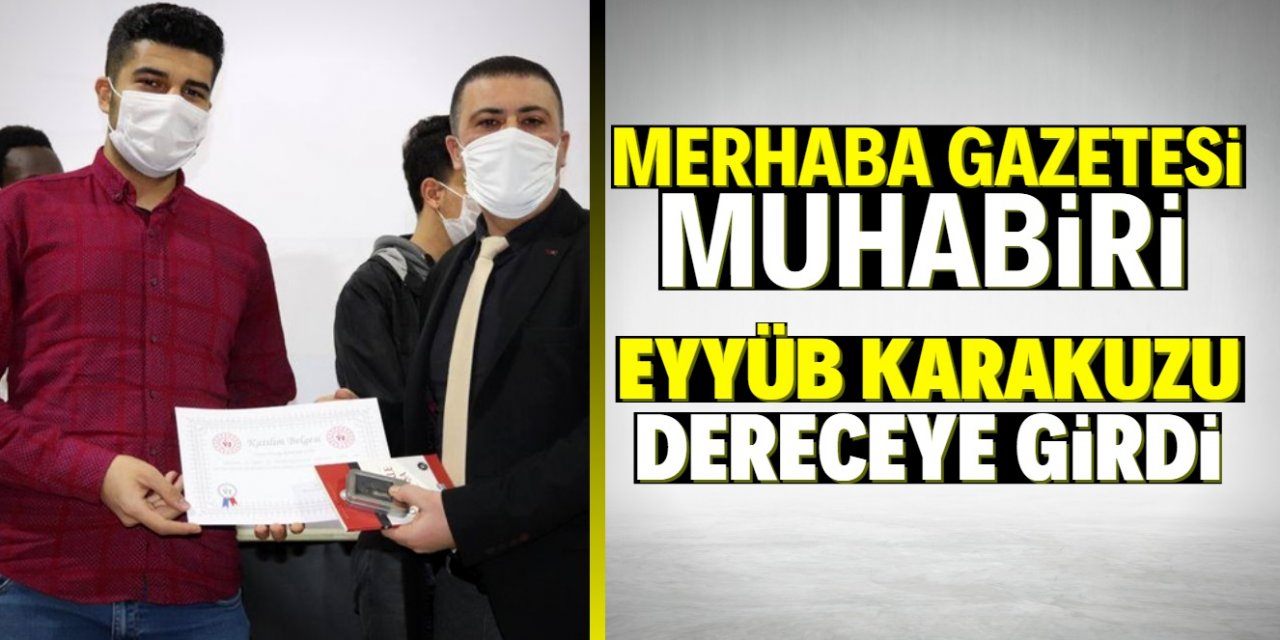 Muhabirimiz Eyyüb Karakuzu'ya ödül