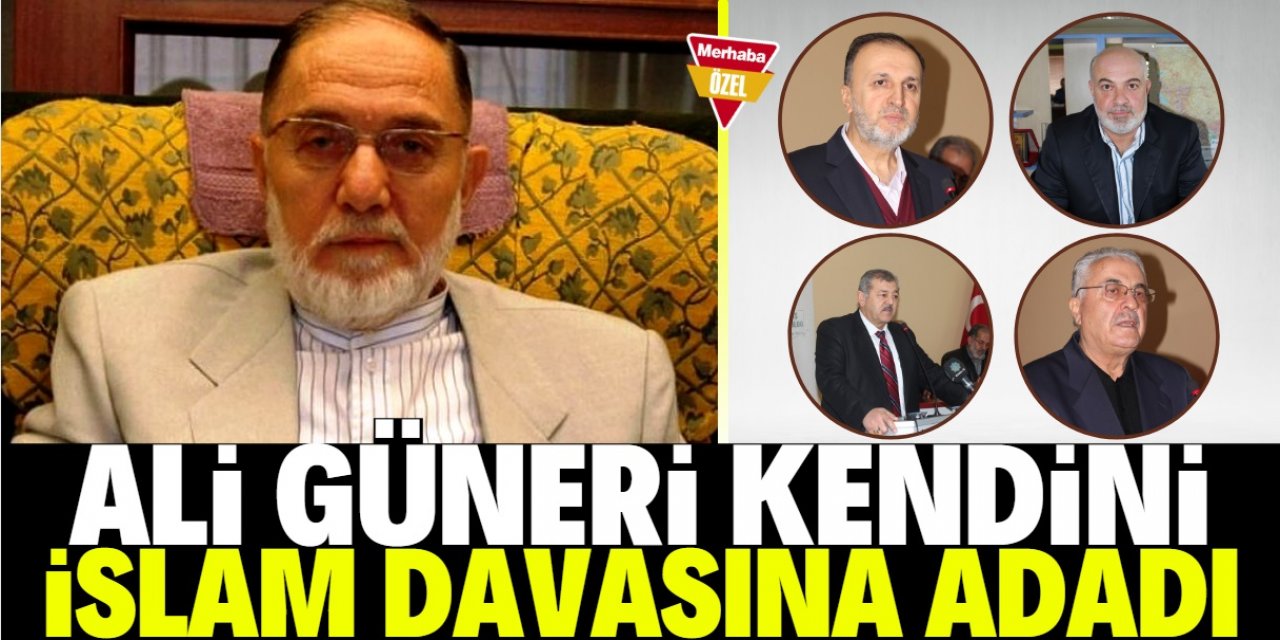 İstikamet sahibi bir insan: Ali Güneri