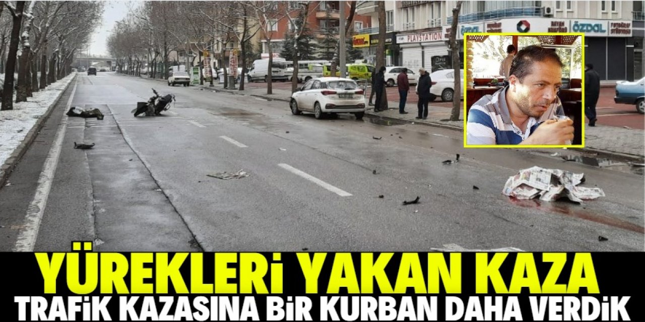 Gazete dağıtıcısı Hasan Dayan trafik kazası sonucu vefat etti