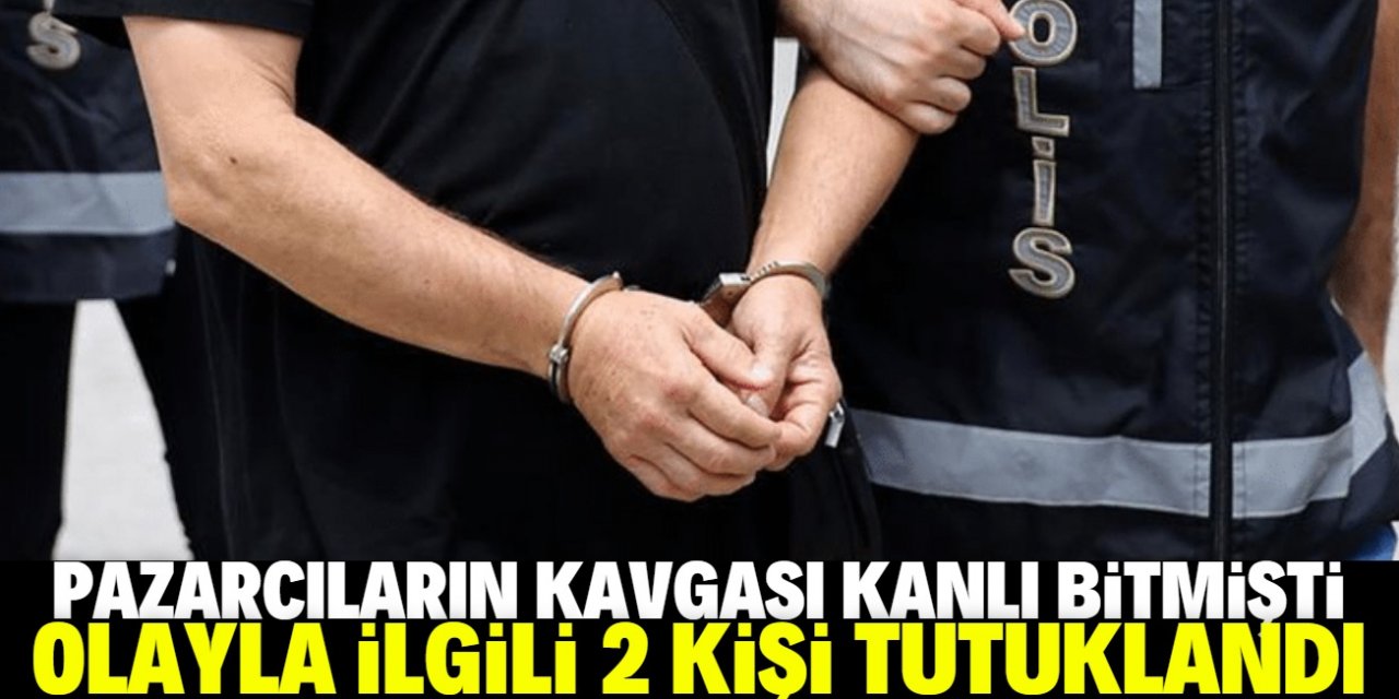 Konya'da esnaf kavgasıyla ilgili 2 kişi tutuklandı