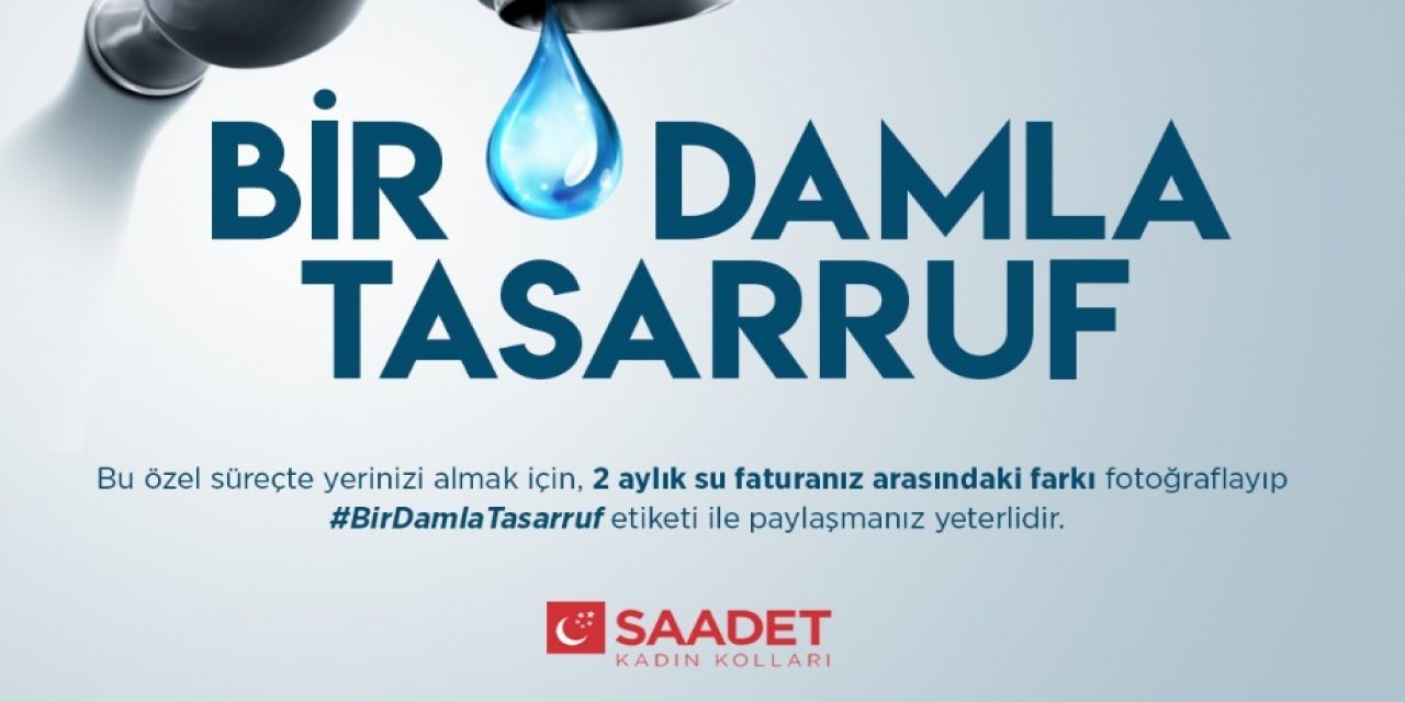 Bir damla tasarruf!