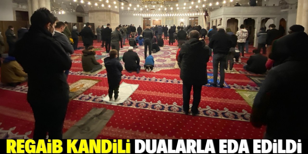 Konya'da Regaip Kandili koronavirüs tedbirleri dikkate alınarak eda edildi