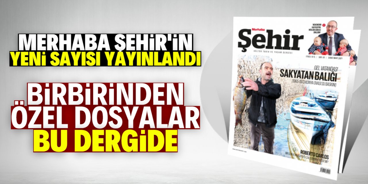 Merhaba Şehir'in yeni sayısı çıktı