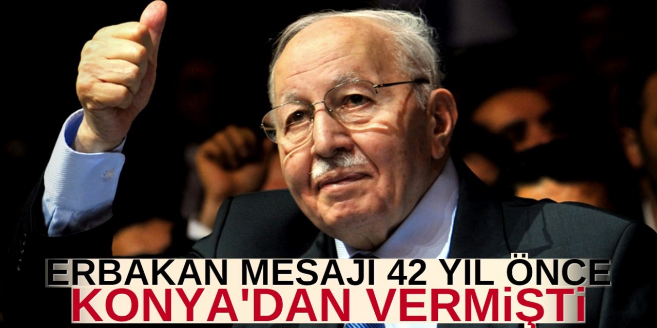 Erbakan'ın Ayasofya hassasiyeti hiçbir zaman dikkatlerden kaçmadı