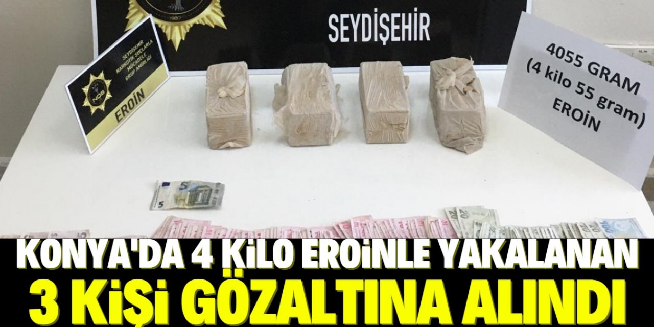 Konya'da araçta 4 kilo eroinle yakalanan 3 kişiye gözaltı