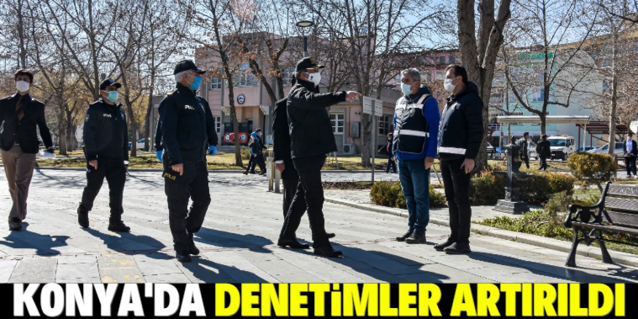 "Çok yüksek risk" kategorisindeki Konya'da denetimler için görevli polis sayısı yüzde yüz arttı