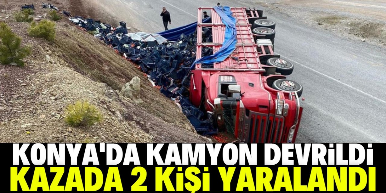 Konya'da devrilen kamyondaki 2 kişi yaralandı