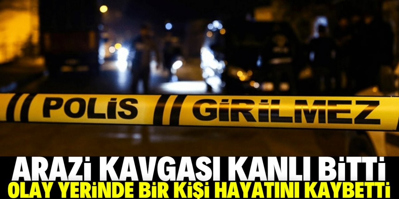Konya'da arazi anlaşmazlığı nedeniyle çıkan kavgada tüfekle vurulan kişi hayatını kaybetti