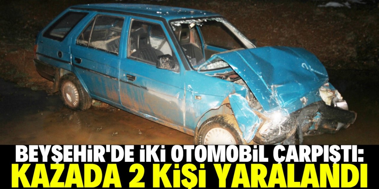 Beyşehir'de iki otomobil çarpıştı: 2 yaralı