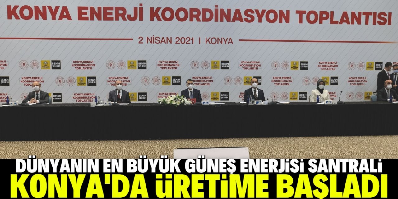 Bakan Dönmez: Dünyanın en büyük güneş santrali enerji üretimine başladı