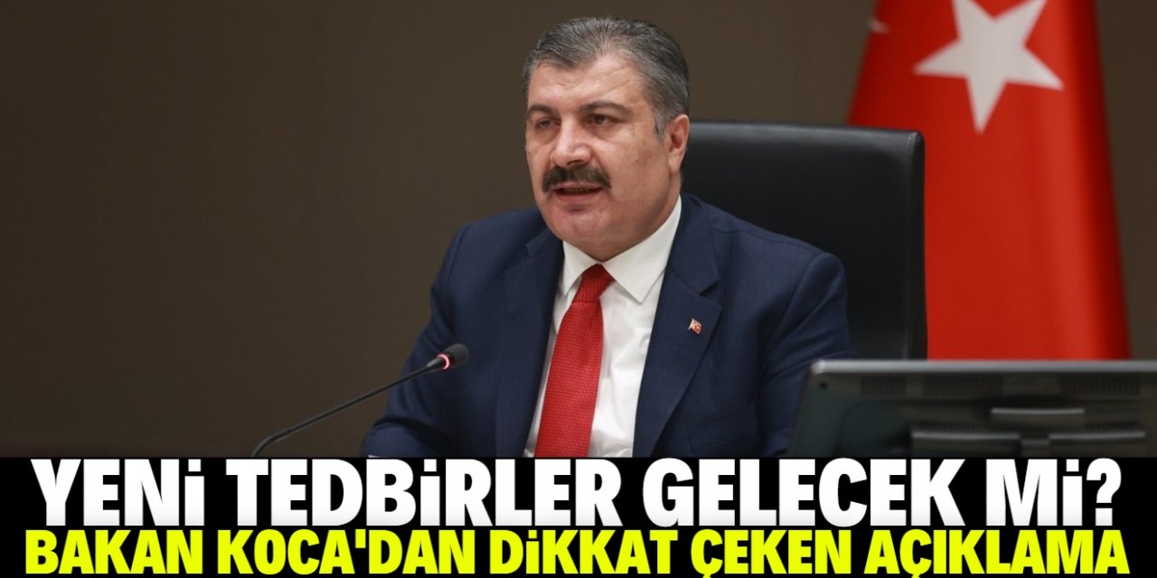 Ramazan'da ek tedbirler alınacak mı? Bakan Koca'dan açıklama