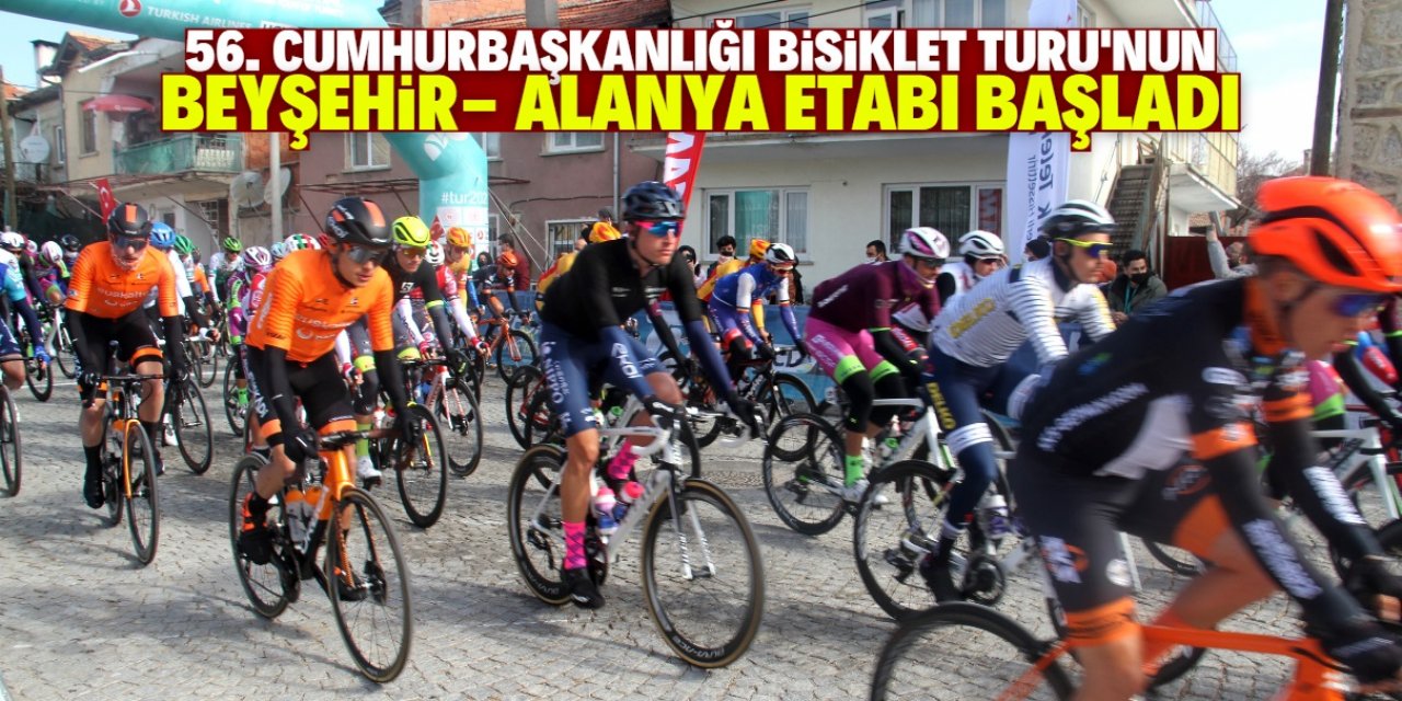 56. Cumhurbaşkanlığı Türkiye Bisiklet Turu'nun Beyşehir-Alanya etabı  start aldı