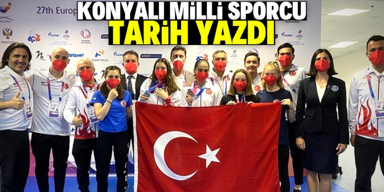 Konyalı milli sporcu Türk cimnastik tarihine geçti 