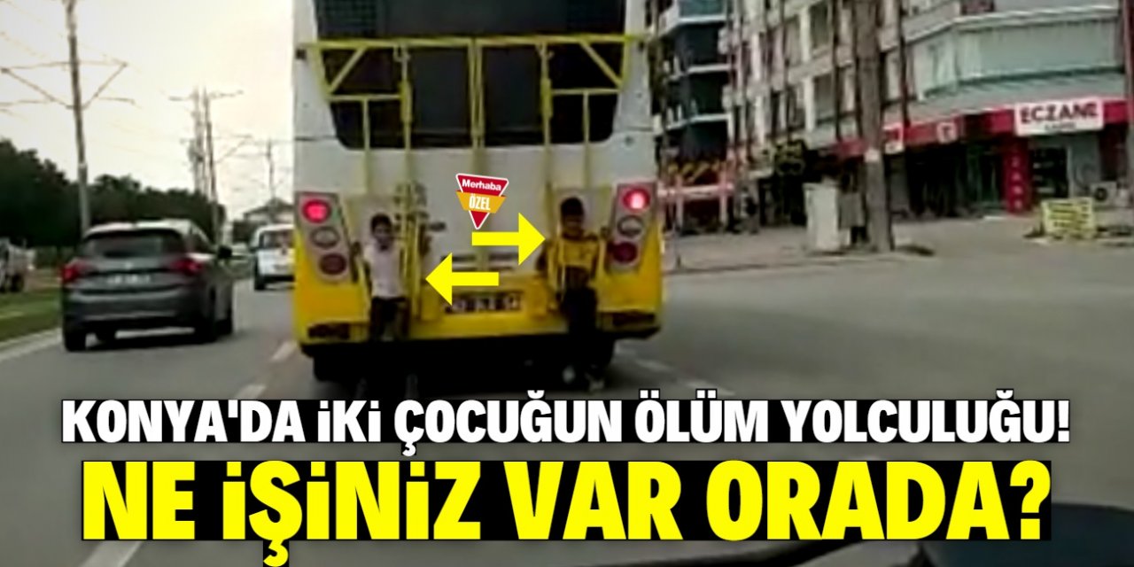 Konya'da iki çocuğun ölüm yolculuğu kameraya yansıdı