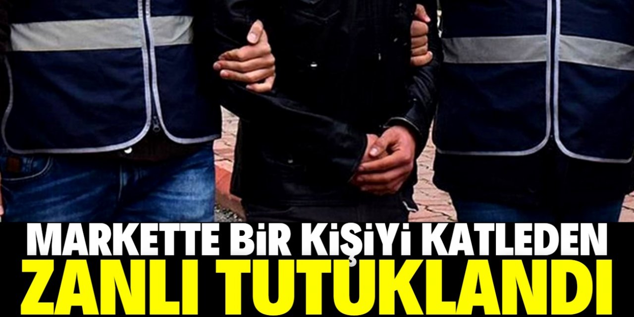 Konya'da marketteki cinayetin zanlısı tutuklandı