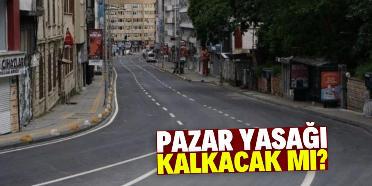 Bilim Kurulu üyesinden pazar yasağı açıklaması