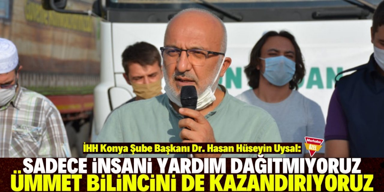 "İnsanlara ümmet bilincini kazandırıyoruz"