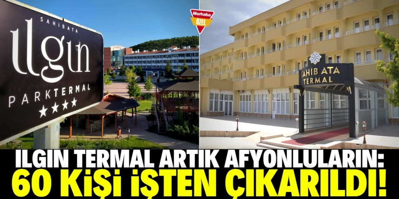 Ilgın'daki Termal Tesis Afyonluya gitti!