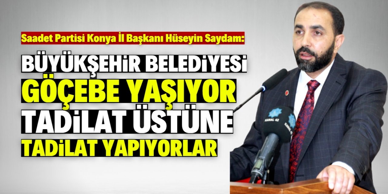 "Büyükşehir Belediyesi göçebe yaşıyor"