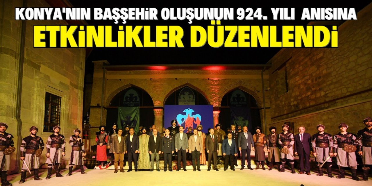 "Konya Başşehirlik vasfını yaşatacak"