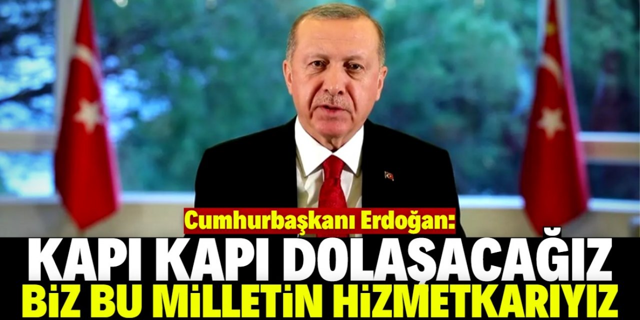 Cumhurbaşkanı Erdoğan'dan dikkat çeken sözler