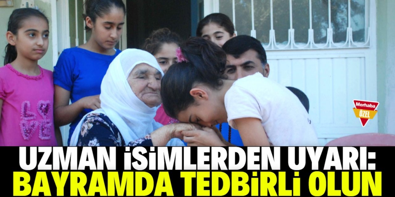 Bayramda hastalığa davetiye çıkarmayın!