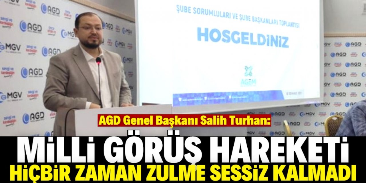 "Millî Görüş hareketi hiçbir zaman zulme sessiz kalmadı"