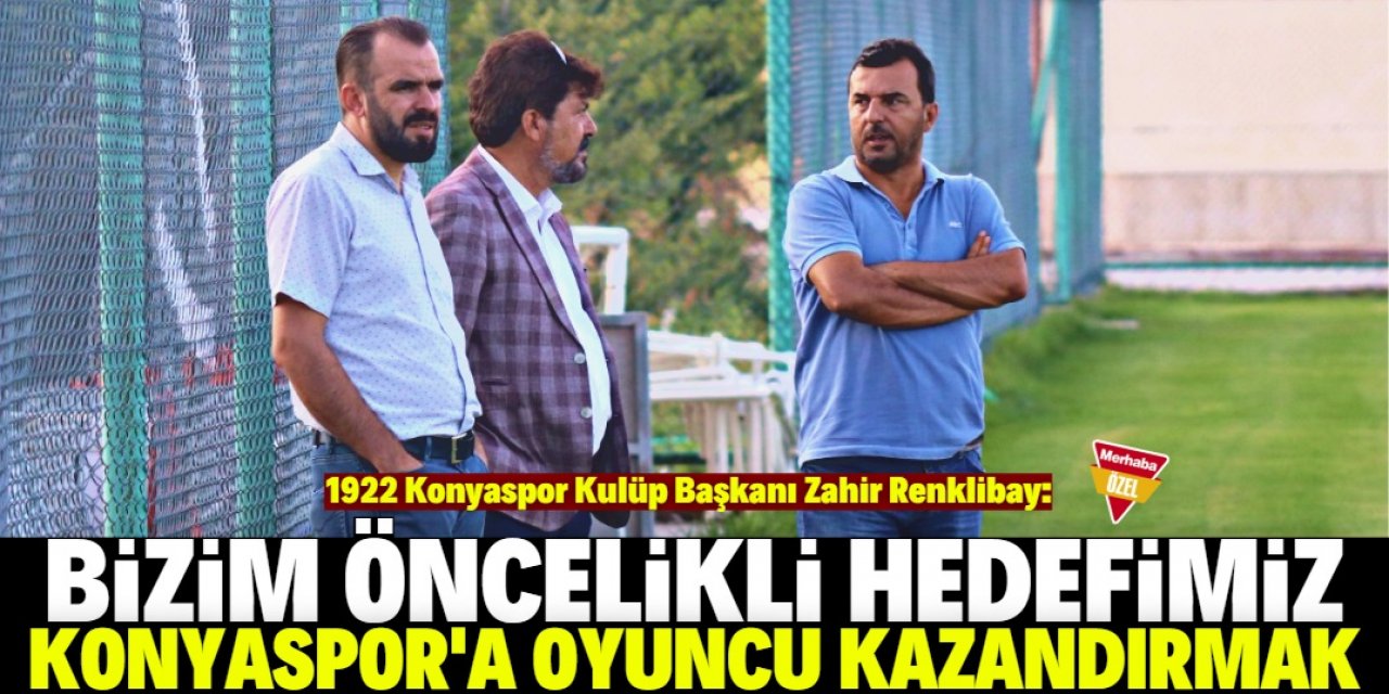 Zahir Renklibay: A takımımıza oyuncular kazandırmak istiyoruz