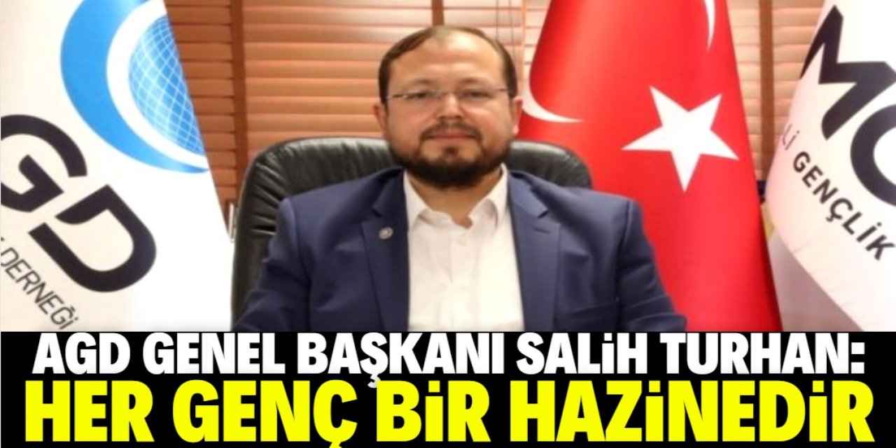 "Her genç bizim için bir hazinedir"