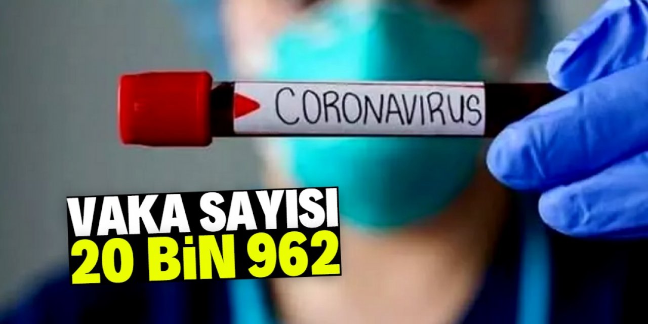 Türkiye'de 20 bin 962 kişinin testi pozitif çıktı, 271 kişi hayatını kaybetti