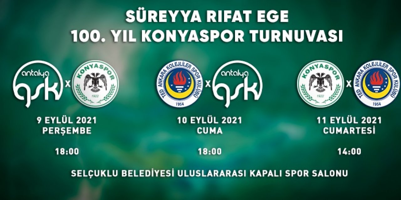 Potada Süreyya Rıfat Ege 100. Yıl Konyaspor Turnuvası düzenlenecek