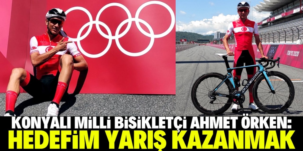 Ahmet Örken: Yarış kazanmayı çok özledim  