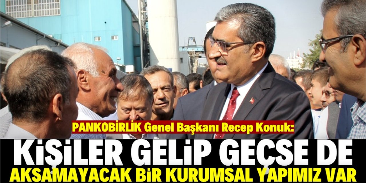 Recep Konuk: Genel kurulda nöbet değişimini gerçekleştireceğiz