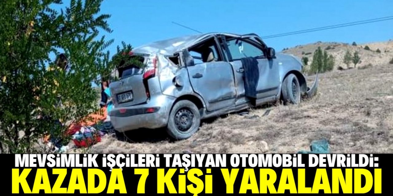Konya'da mevsimlik işçileri taşıyan otomobil devrildi, 7 kişi yaralandı