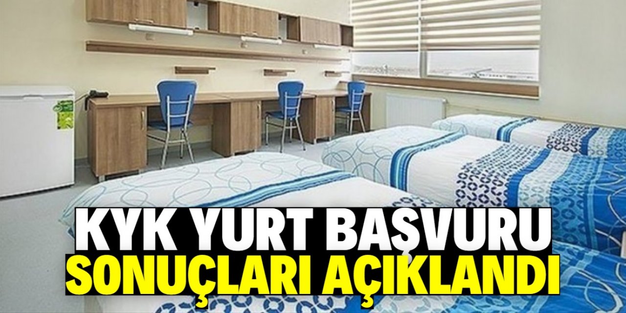 KYK yurt başvuru sonuçları açıklandı