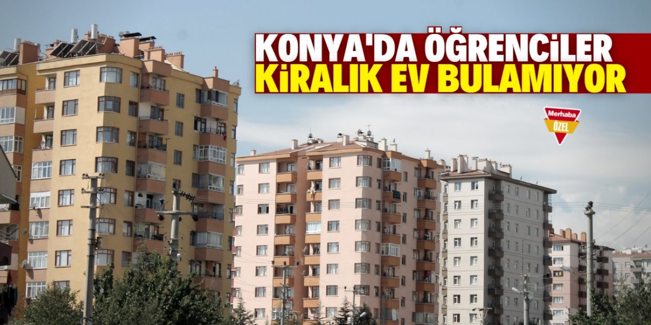 Öğrenci kiralık ev bulamıyor