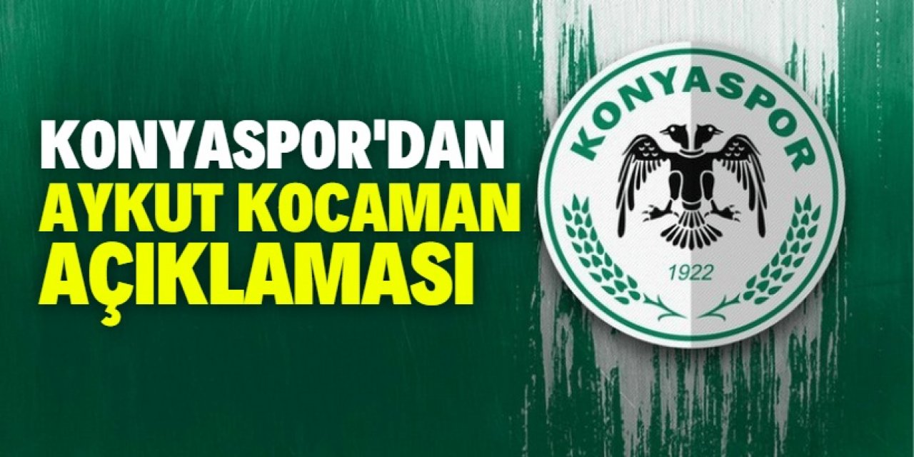 Aykut Kocaman yeniden göreve mi getirilecek? Konyaspor'dan açıklama