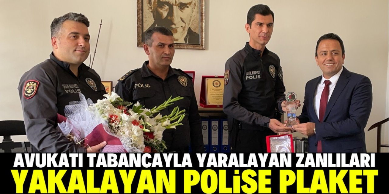 Konya'da avukatı tabancayla yaralayan zanlıları yakalayan polise plaket