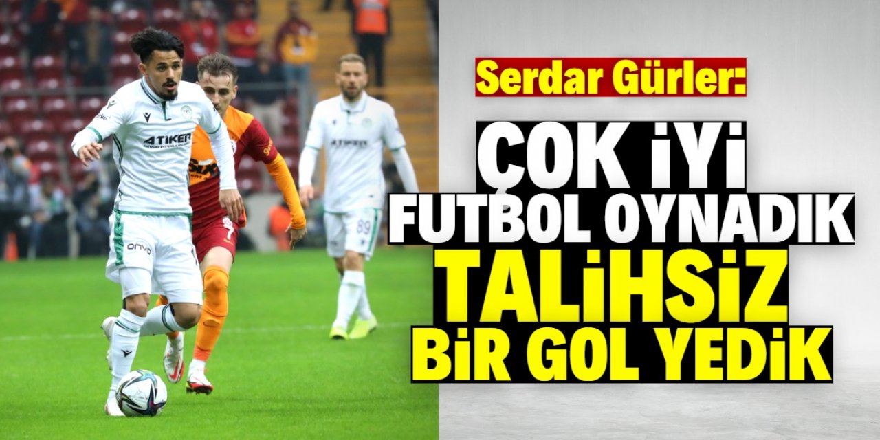 Serdar Gürler: Çok iyi futbol oynadık