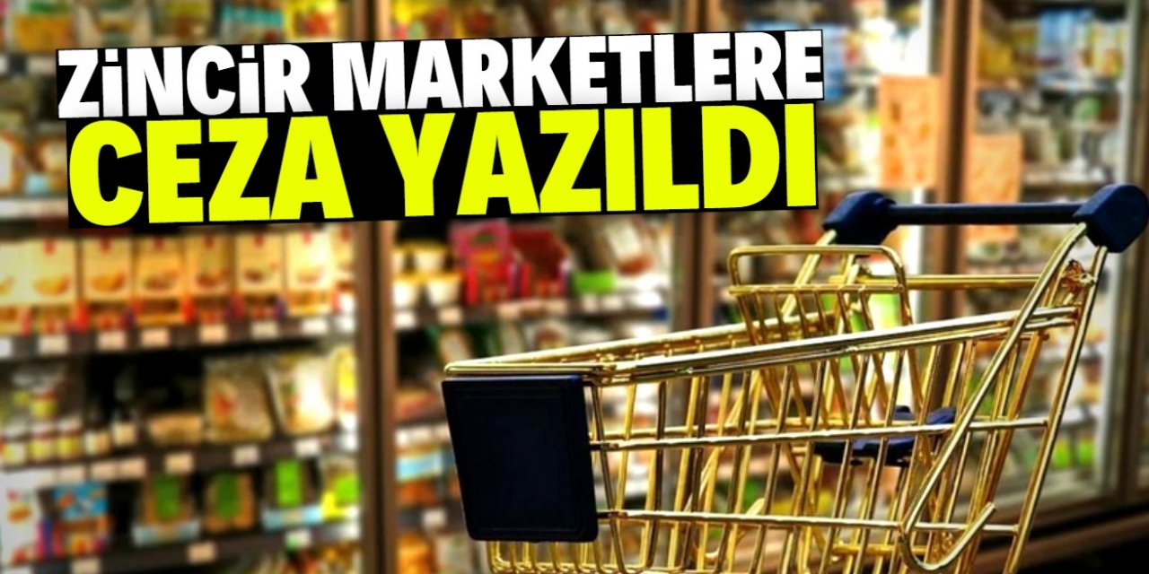 BİM, A101, ŞOK, Migros ve CarrefourSA'ya para cezası