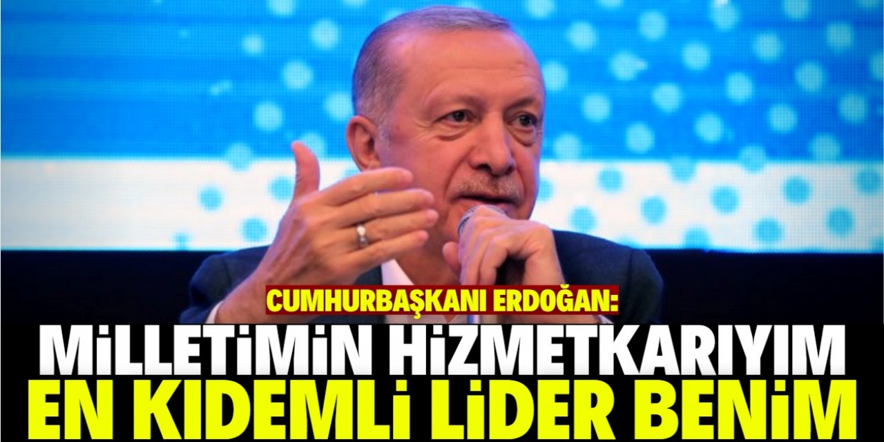 Erdoğan'dan açıklama: 'En kıdemli benim'