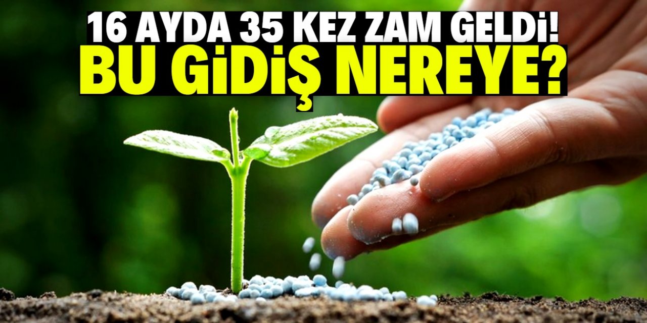 Gübre fiyatlarındaki artış şaşırtıcı boyuta ulaştı