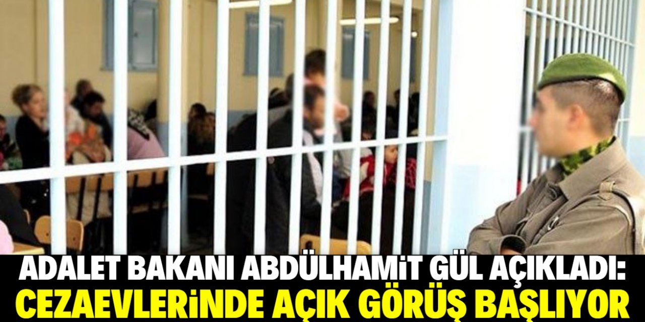 Cezaevlerinde açık görüş başlıyor