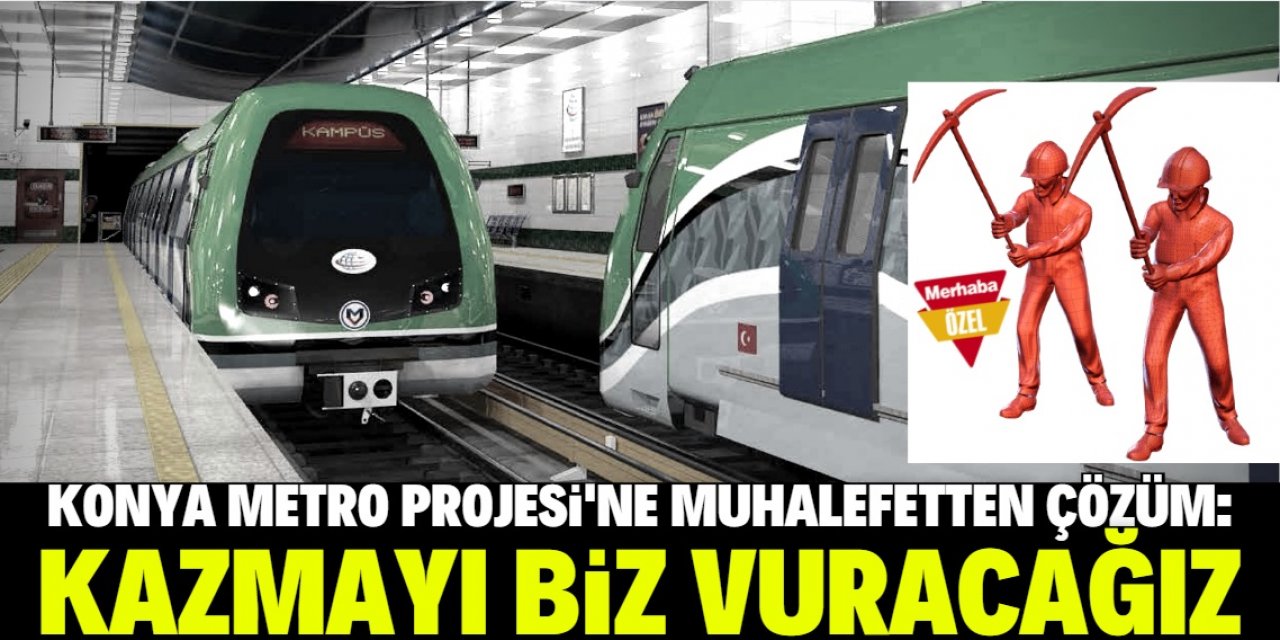 Konya Metro Projesi'nde hani ilk kazma vurulacaktı?