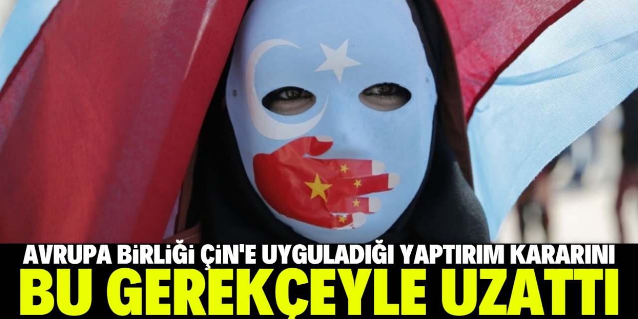 Avrupa Birliği, Çin'e uygulanan yaptırım kararını uzattı